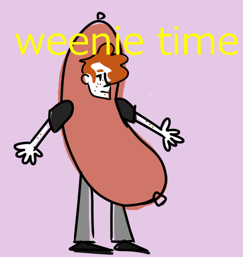 Weenie time